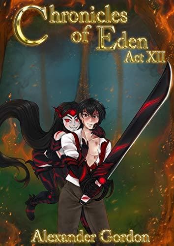 Cover for Chronicles of Eden - Act XII