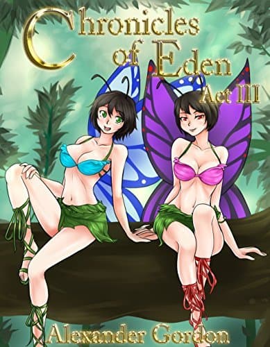 Cover for Chronicles of Eden - Act III