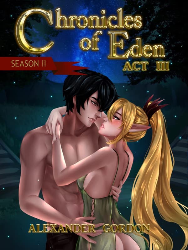 Cover for Chronicles of Eden: Season II - Act III
