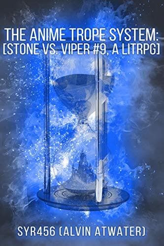Cover for The Anime Trope System: Stone vs. Viper # 9