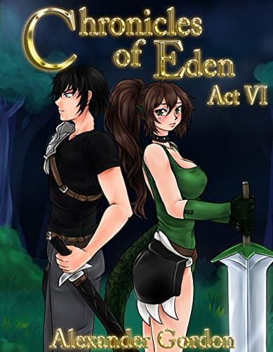 Cover for Chronicles of Eden - Act VI