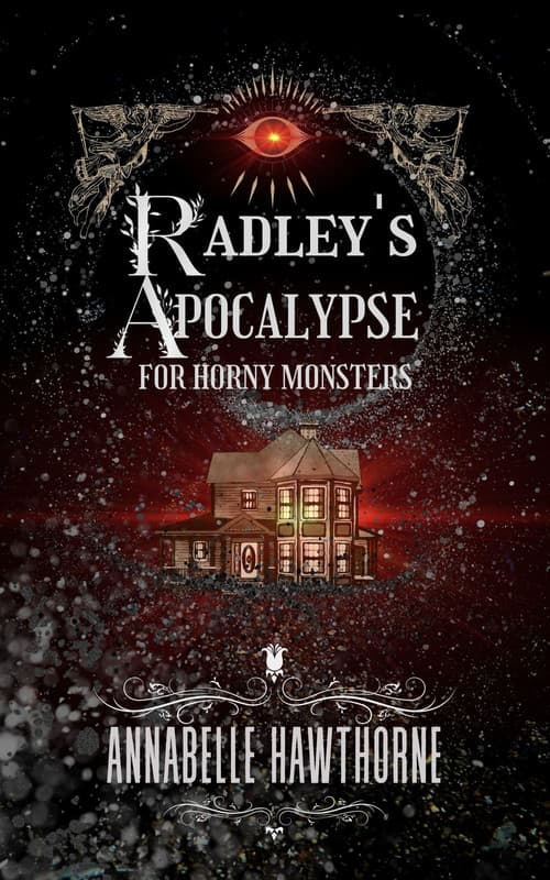 Cover for Radley's Apocalypse for Horny Monsters
